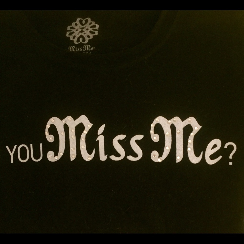 Miss Me T-Shirt